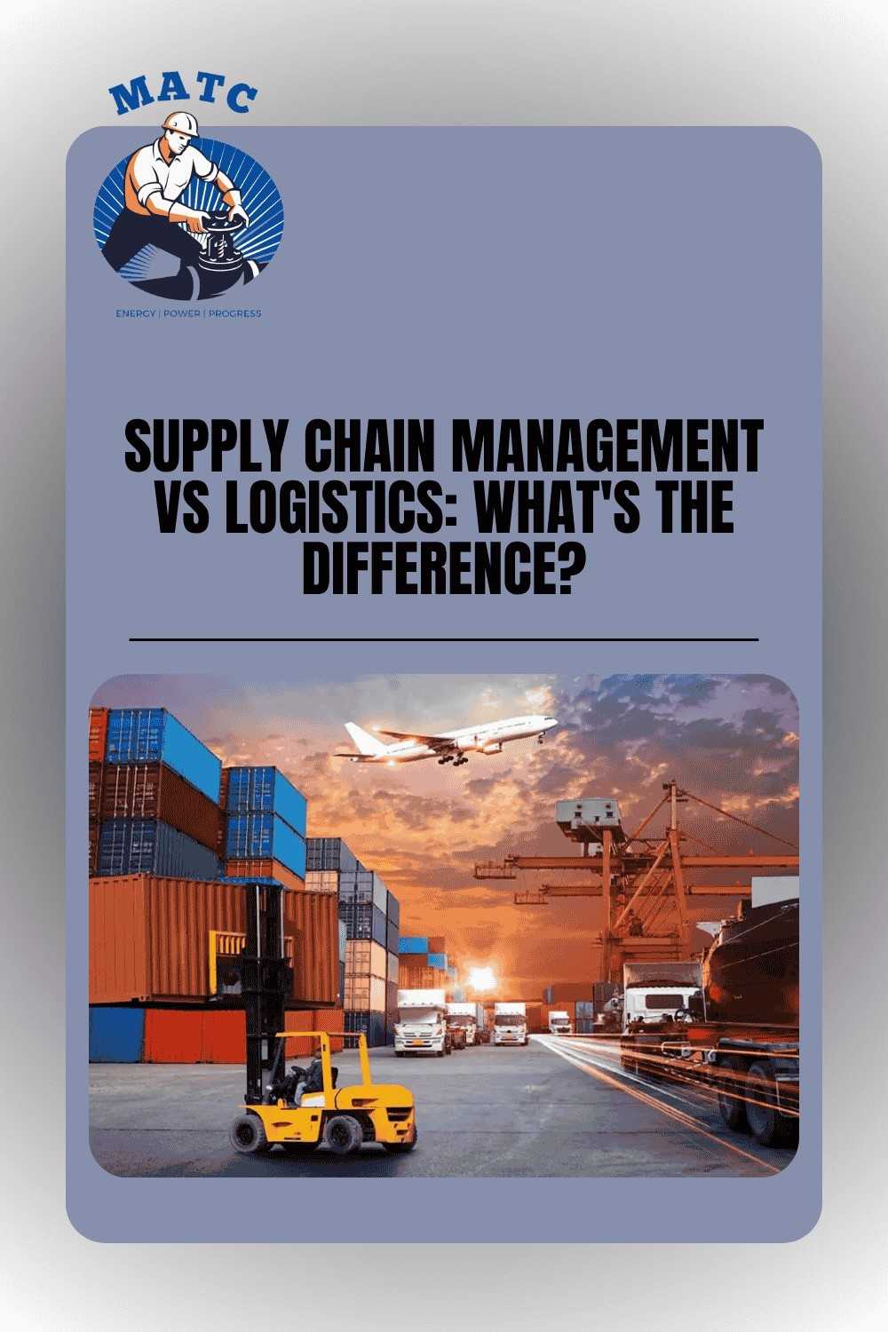 Supply Chain Management vs Logistics: What’s the Difference?